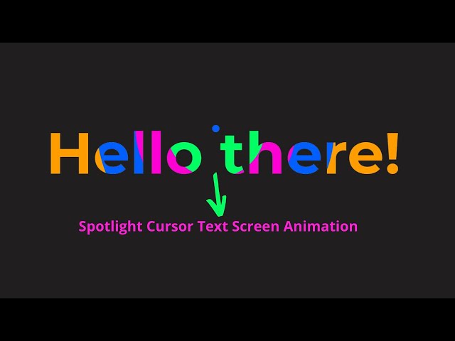 Spotlight Cursor Text Screen Effect Using HTML CSS and JavaScript