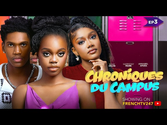 CAMPUS CHRONICLES EPISODE 3 - KELVIN EZIKE, ANNABEL APARA, PETER KOMBA