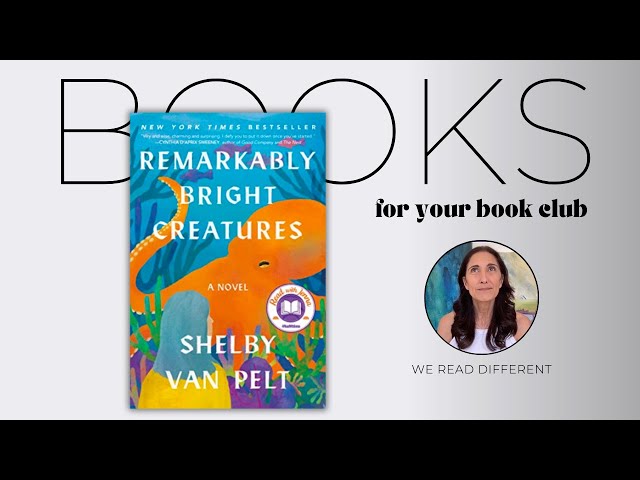3 Things to Discuss at Book Club | 📕 Remarkably Bright Creatures by Shelby Van Pelt 📕 #thefigthree