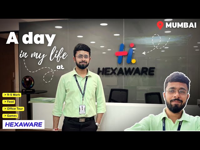 A Day in my life at Hexaware 👨‍💻(Fresher) | 9-5 Work, Office Tour, Friends....
