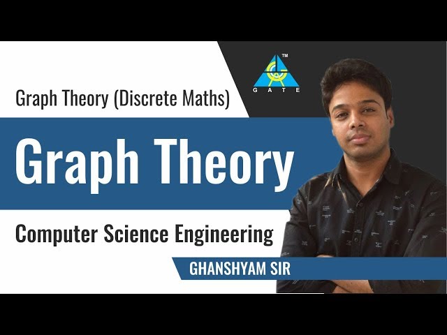 Graph Theory | Computer Science Engineering
