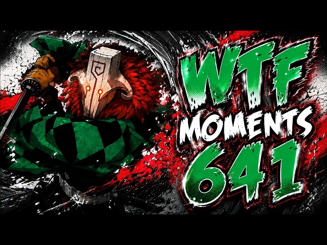 Dota 2 WTF Moments 641