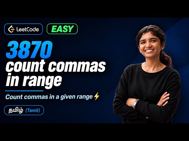 LeetCode 3870 – Count Commas in Range | Today’s LeetCode Daily Challenge | Easily Explained