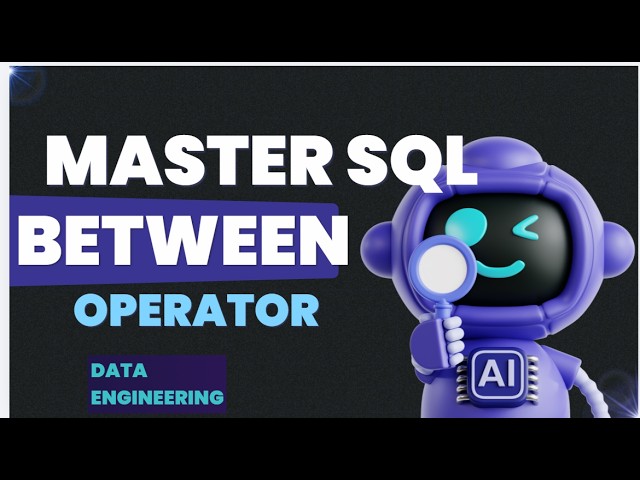 Master the SQL BETWEEN Operator