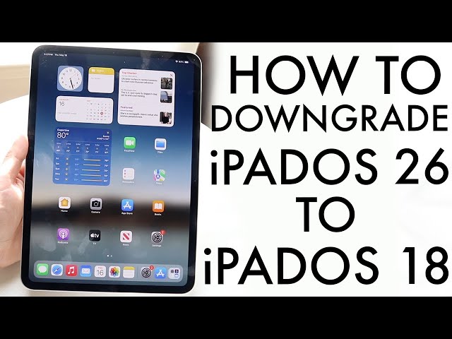 How To Downgrade Your iPad From iPadOS 26 To iPadOS 18!