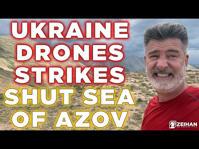 Ukraine Closes the Sea of Azov || Peter Zeihan