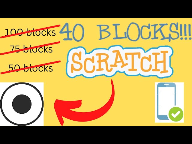 40 BLOCKS Best Joystick: A Mobile Friendly Scratch Tutorial