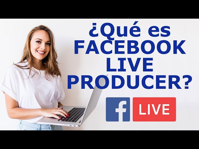 Facebook Live Producer TUTORIAL EN ESPAÑOL 😜 ¿Cómo usarlo para transmitir en vivo?