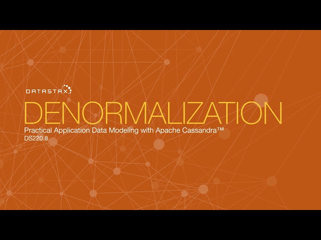 DS220.08 Denormalization | Data Modeling with Apache Cassandra
