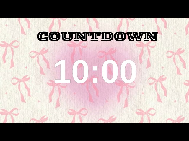 🌷Aesthetic 10 Minute Study Timer⏳ No Music + End Timer( u can also use this as a pomodoro timer) 