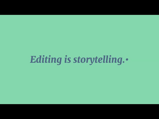 EDITING = EMOTION