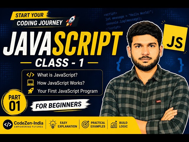 Java Script | Class 1 | Basic Discussion | What is JS? Uses & Related Concepts | CodeZen-India