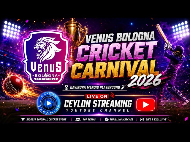 VENUS BOLOGNA CRICKET CARNIVAL 2026LIVE FROM DAVINDRA MENDIS PLAYGROUNDLIVE BROADCASTING CS LIVE