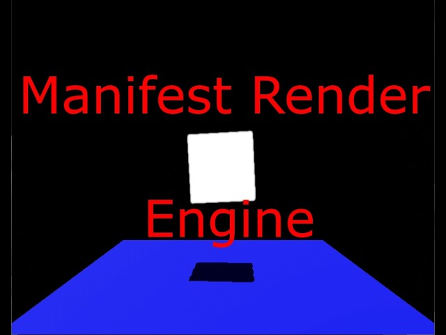 Introduction To Manifest Render Engine - Modern Graphics Engine 0