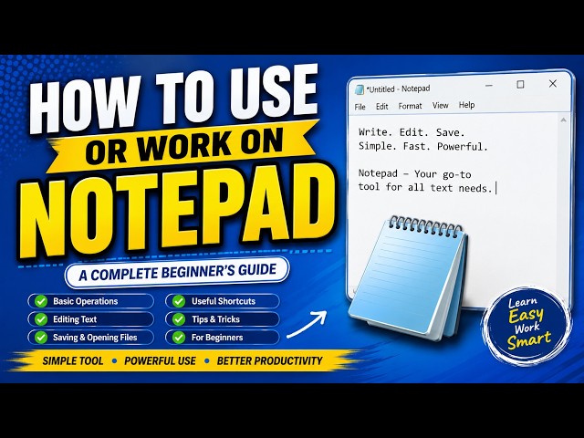 Notepad Complete Tutorial for Beginners | How to Use Notepad in Windows 10 & 11