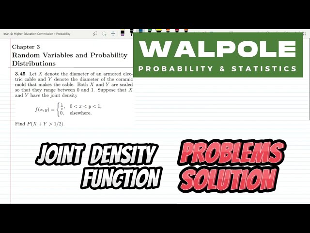 3.45: Joint Density Function | Probability & Statistics for Engineers & Scientists by Walpole 9th Ed