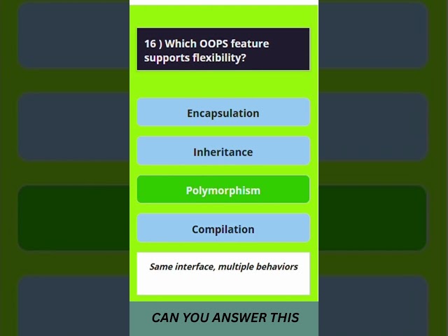 Which OOPS feature supports flexibility? #learnpython #english #python