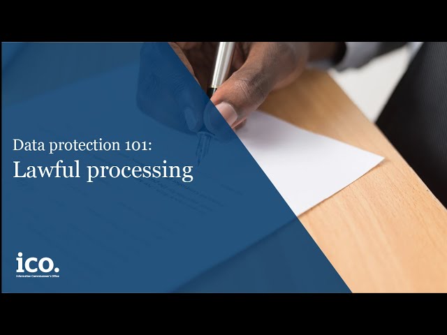 Data protection 101: lawful processing