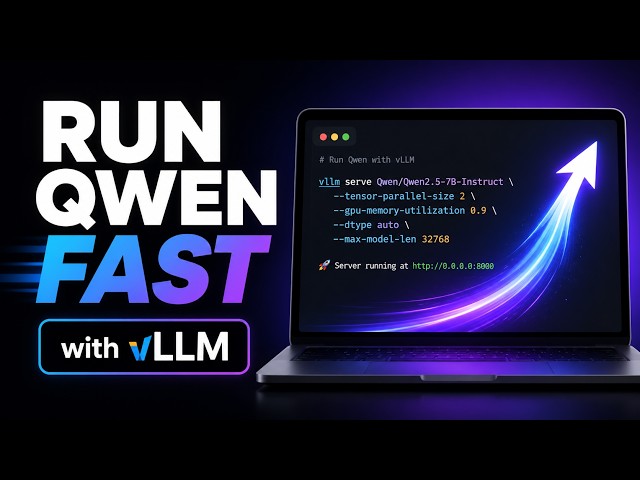 Run Qwen with vLLM | Fast LLM Inference Step-by-Step Tutorial