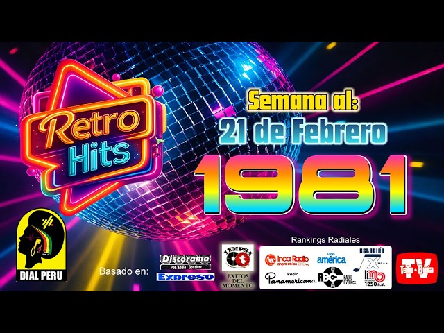 Retro Hits 1020: Ranking Peru al 21/02/1981