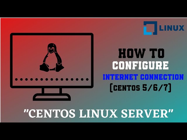 How to configure internet connection on CentOS 5/6/7 | Linux Full Tutorial 2020