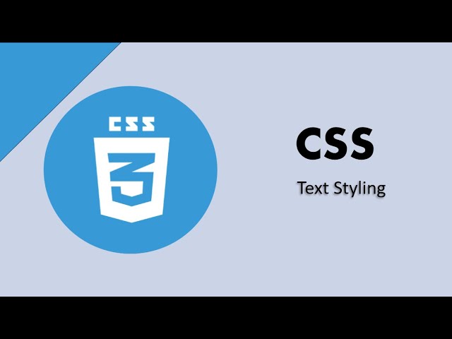 Complete Guide to CSS Text Styling: Color, Alignment, Decoration, Shadow