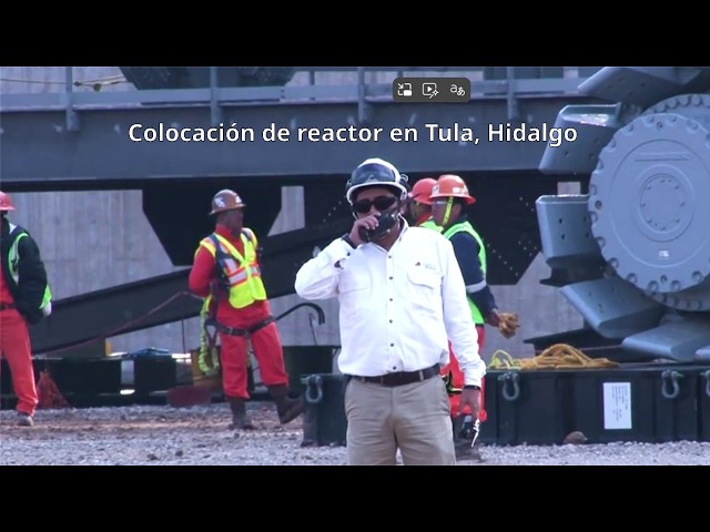Colocación de reactor en Tula, Hidalgo.