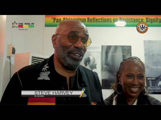 Year of Return: Ghana Is Home - Steve Harvey