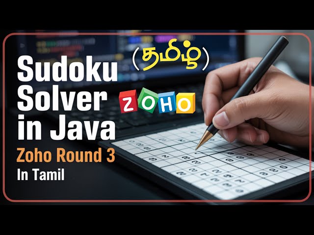 Sudoku Solver using Java | Zoho Round 3 Questions | round 3 questions in Zoho |#zohointerview