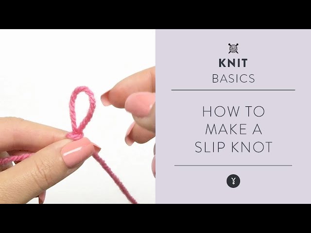 How to Make a Slip Knot | Beginner Knitting Tutorial