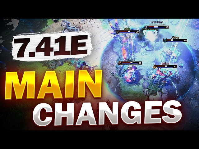 Dota 2 NEW 7.41e Patch - Main Changes!