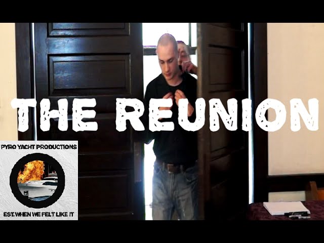 Pyro Shorts - The Reunion