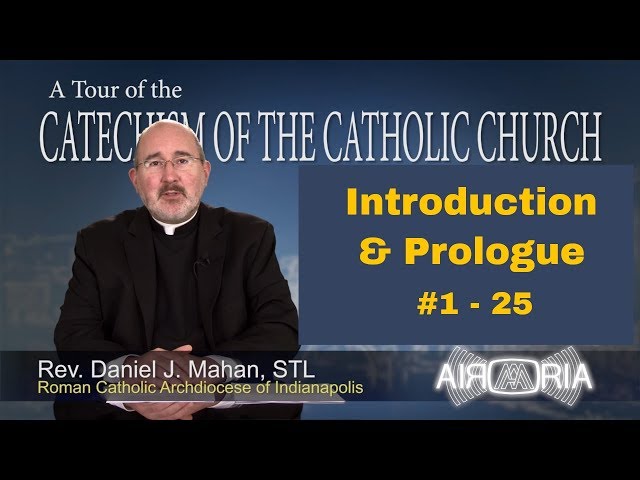 CCC 1 - Catechism Tour #1 - Introduction & Prologue (Series is Complete)