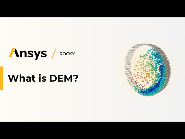 Ansys Rocky: What is DEM?