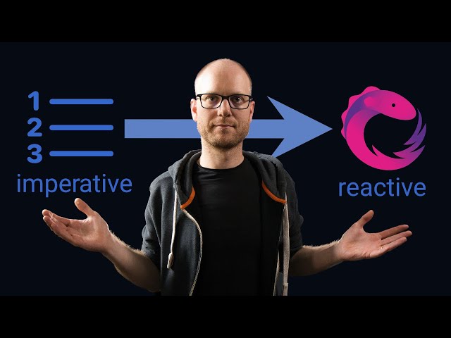From Imperative To Reactive Code