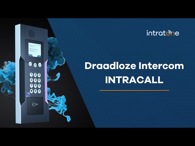 Draadloze Intercom? De nieuwe Intracode