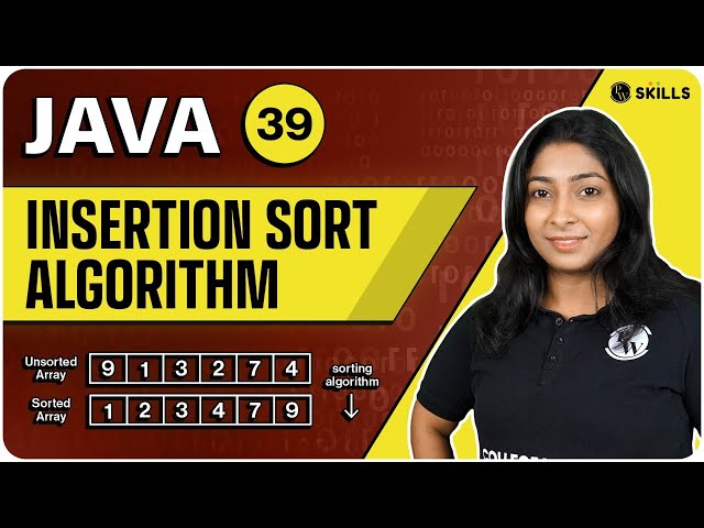 Insertion Sort Algorithm  | Lecture-39 | Java and DSA Foundation course