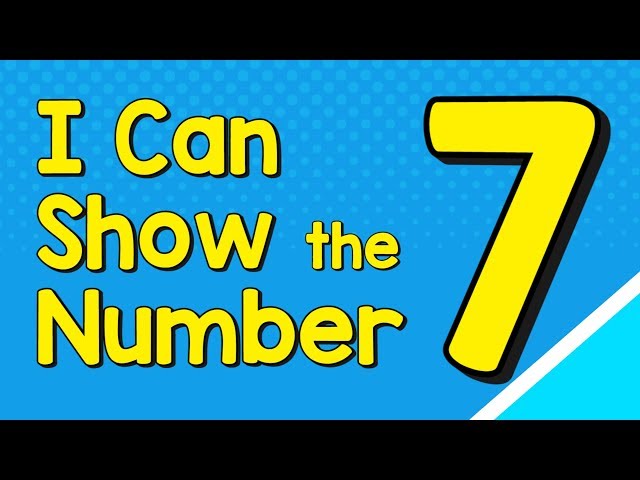 I Can Show the Number 7 in Many Ways | Number Recognition | Jack Hartmann Number Song