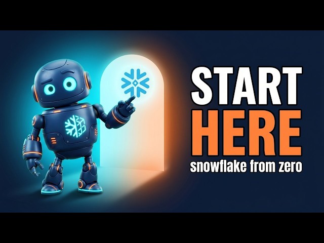 Snowflake for Absolute Beginners