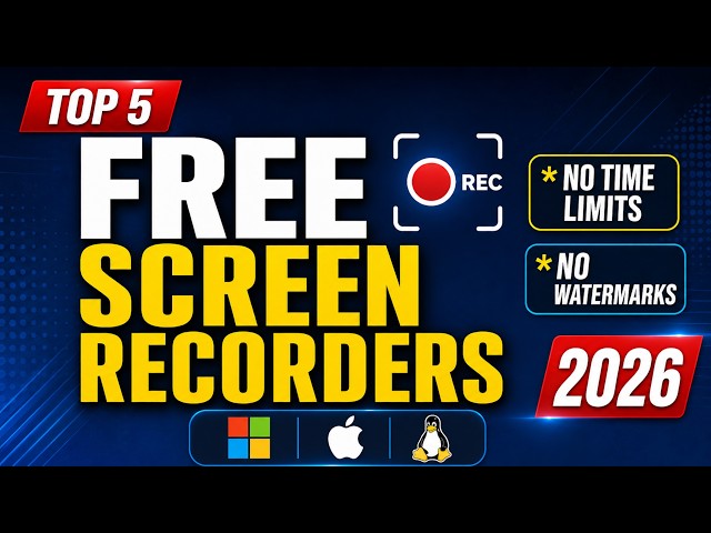 Top 5 Best FREE SCREEN RECORDING Software (2026)