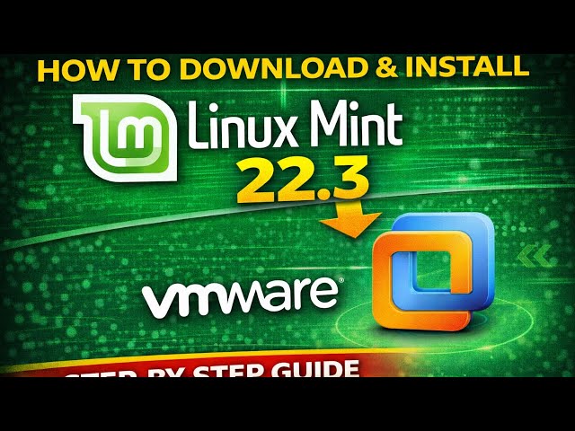 How to Download and Install Linux Mint 22.3 on VmWare Workstation step by step guide|2026 Update