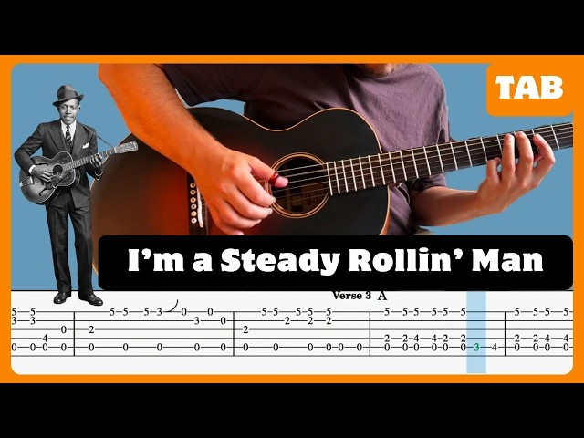 Robert Johnson - I'm a Steady Rollin' Man - Guitar Tab | Lesson | Cover | Tutorial