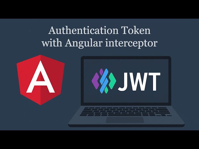 How to Add Auth Token with Angular HTTP Interceptor