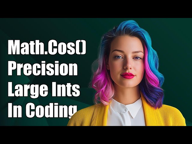 Understanding Math.Cos() Precision Issues with Large Integers in Programming