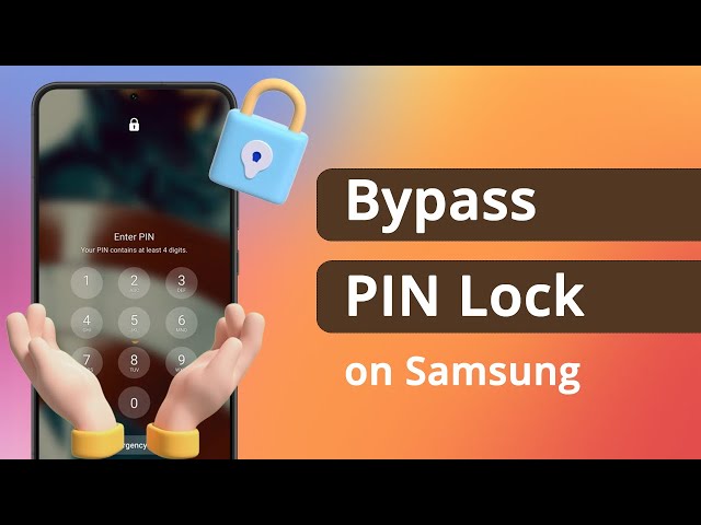 [SOLVED] How to Bypass PIN Lock on Samsung If forgot 2025