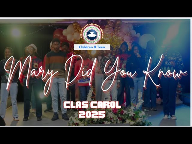 Mary Did You know by the Kids choir | RCCG Swindon CLA Carol 13th Dec 2025