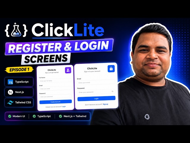 Build Login & Register UI in Next.js 16 + Tailwind CSS | ClickLite Series #1