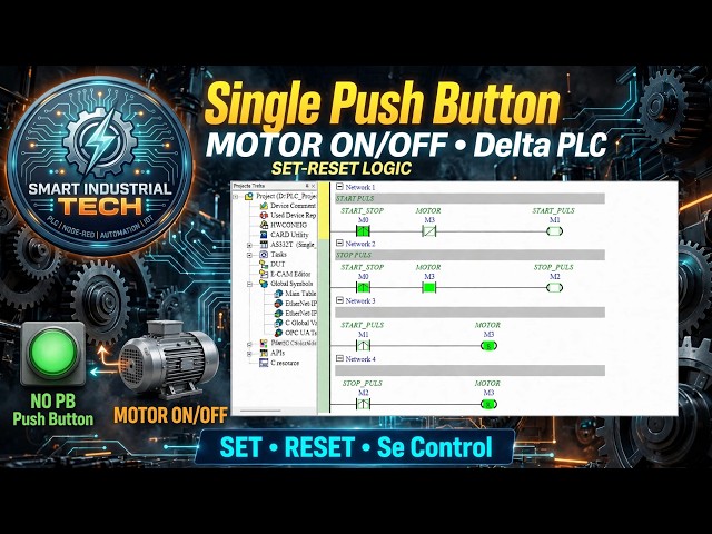 Single Push Button Se Motor ON OFF Kaise Kare? | SET RESET Logic | Delta PLC Programming in Hindi
