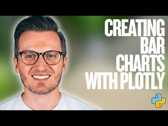 Python Day 201: Creating Bar Charts with Plotly