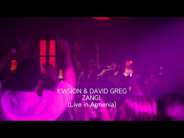 KVISION & David Greg - Zangi (Live in Armenia)
